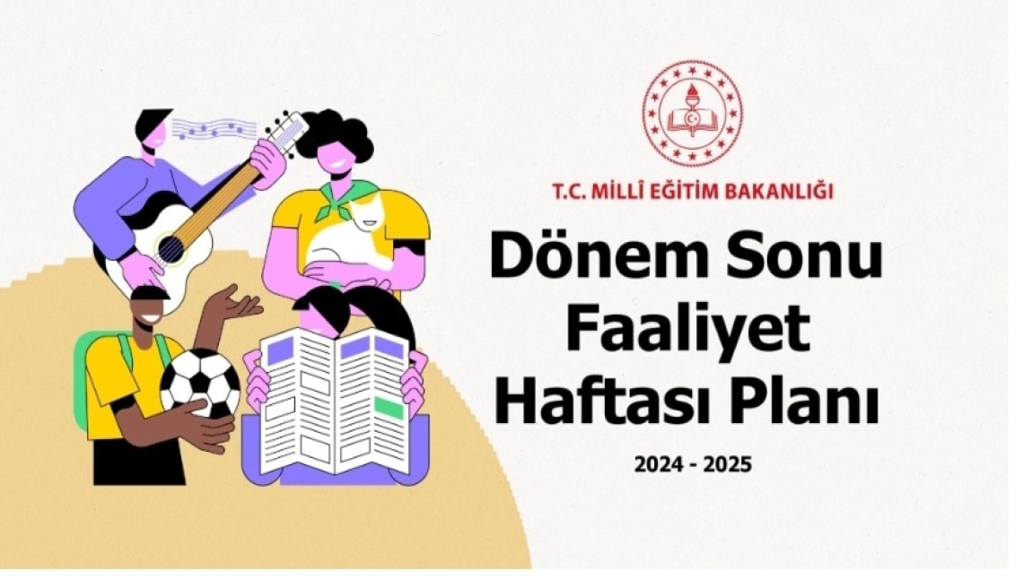 2024-2025 YILI 1.DÖNEM FAALİYET HAFTASI PLANI 